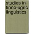Studies In Finno-Ugric Linguistics