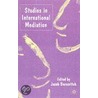 Studies In International Mediation door Mikio Jacob Bercovitch