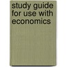 Study Guide for Use with Economics door David Colander
