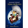 Summer Island - A Jail for Justice door Robin Russell