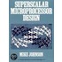 Superscalar Microprocessors Design
