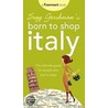Suzy Gershman's Born to Shop Italy by Suzy Gershman