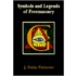 Symbols And Legends Of Freemasonry