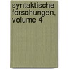 Syntaktische Forschungen, Volume 4 door Ernst Windisch