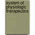 System of Physiologic Therapeutics