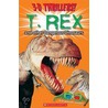 T-Rex and Other Dangerous Diosaurs door Scholastic Inc.
