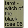 Tarot - Witch of the Black Rose 06 by Jim Balent