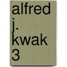 Alfred J. Kwak 3 door Ed van der Veen