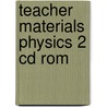 Teacher Materials Physics 2 Cd Rom by Gurinder Chadha