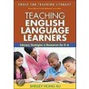 Teaching English Language Learners door Shelley Hong Xu