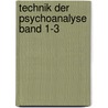 Technik der Psychoanalyse Band 1-3 door Otto Rank