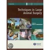 Techniques in Large Animal Surgery door Dean Hendrickson