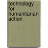 Technology for Humanitarian Action door Onbekend