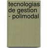 Tecnologias de Gestion - Polimodal door Mauricio Abadi