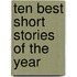 Ten Best Short Stories of the Year