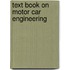Text Book On Motor Car Engineering