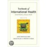 Textb Of International Health 3e C door Timothy H. Holtz