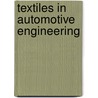 Textiles in Automotive Engineering door Walter Fung