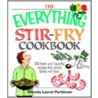 The  Everything  Stir-Fry Cookbook door Rhonda Lauret Parkinson