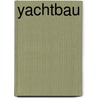 Yachtbau