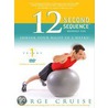 The 12 Second Sequence Workout Dvd door Jorge Cruise