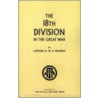 The 18th Division In The Great War door George Herbert Fosdike Nichols