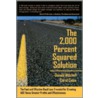 The 2,000 Percent Squared Solution door Donald Mitchell