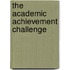 The Academic Achievement Challenge