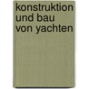 Konstruktion und bau von yachten