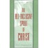 The All-Inclusive Spirit of Christ