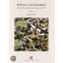 The Archaeology of Wells Cathedral