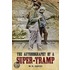 The Autobiography Of A Super-Tramp