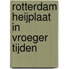 Rotterdam Heijplaat in vroeger tijden by T. de Does