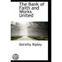 The Bank Of Faith And Works United