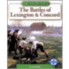 The Battles of Lexington & Concord door Lucia Raatma