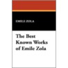 The Best Known Works of Emile Zola door Émile Zola