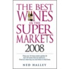 The Best Wines In The Supermarkets door Ned Halley