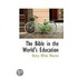 The Bible In The World's Education