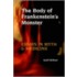 The Body Of Frankenstein's Monster
