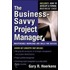 The Business-Savvy Project Manager