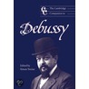 The Cambridge Companion to Debussy door Simon Trezise
