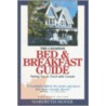 The Canadian Bed & Breakfast Guide by Marybeth Moyer