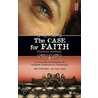 The Case for Faith-Student Edition by Lee Strobel
