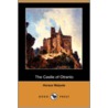 The Castle Of Otranto (Dodo Press) by Horace Walpole