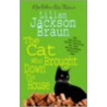 The Cat Who Brought Down The House door Lillian Jackson Braun