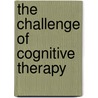The Challenge of Cognitive Therapy by T. Michael Vallis