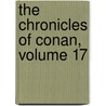The Chronicles of Conan, Volume 17 door Roy Thomas