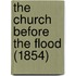 The Church Before The Flood (1854)