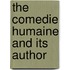 The Comedie Humaine And Its Author