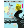 The Complete Flute Player - Book 1 door John Sands